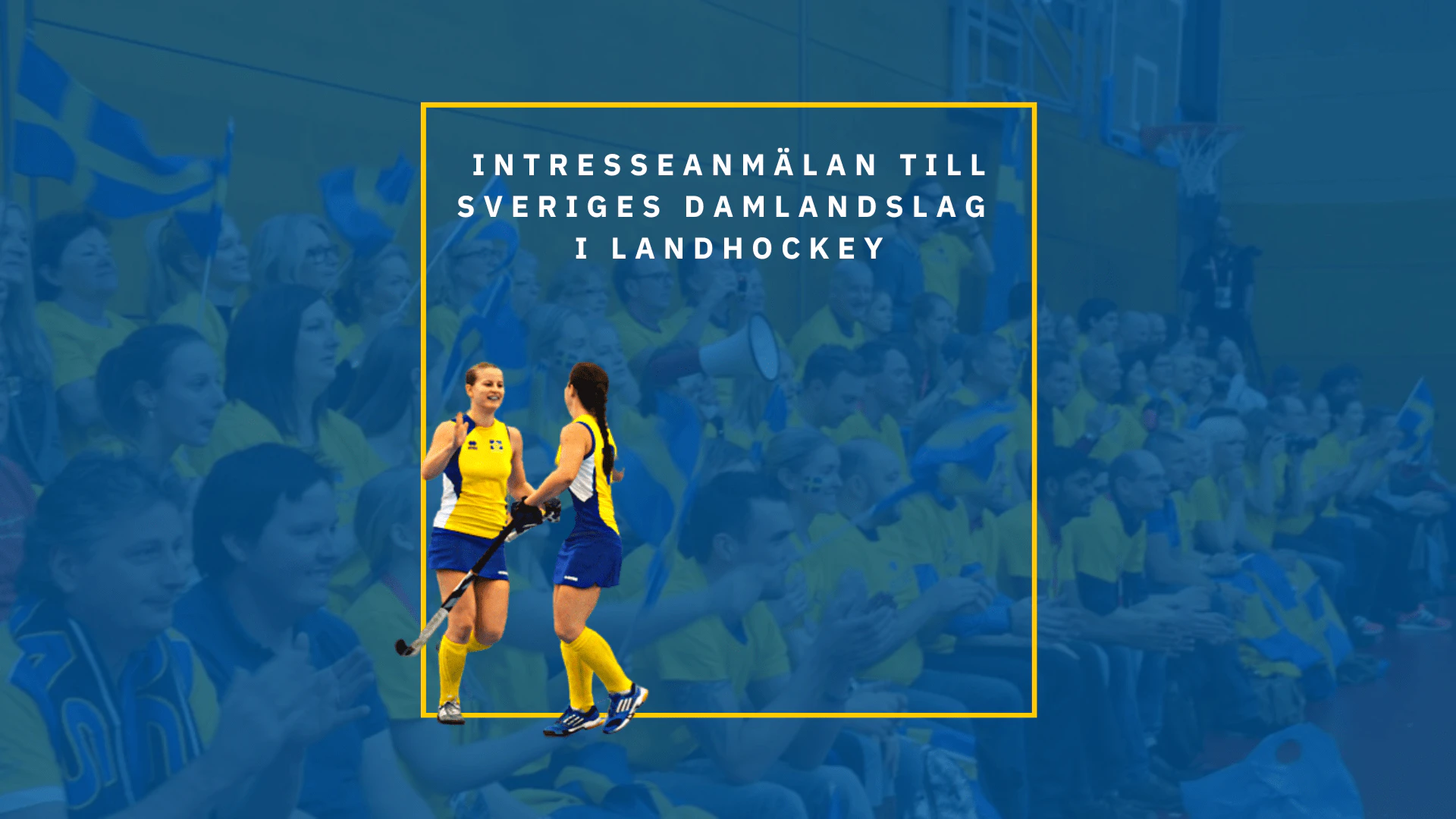 Intresseanmälan till Sveriges damlandslag i landhockey - SWE3 thumbnail